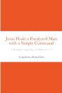 Jesus Heals A Paralyzed Man With A Simpl - Preview