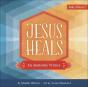 Jesus Heals - Preview