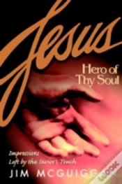 Capa do artigo Jesus, Hero Of Thy Soul