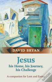 Capa do artigo Jesus - His Home, His Journey, His Challenge
