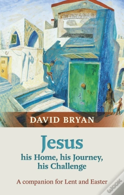 Capa do artigo Jesus - His Home, His Journey, His Challenge