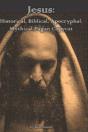 Jesus: Historical, Biblical, Apocryphal, - Preview