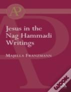 Jesus In The Nag Hammadi Writings