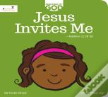 Jesus Invites Me