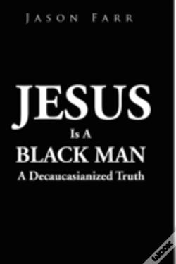 Capa do artigo Jesus Is A Black Man