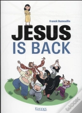 Jesus Is Back