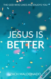 Capa do artigo Jesus Is Better