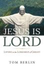 Jesus Is Lord - Preview