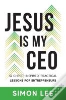 Jesus Is My Ceo