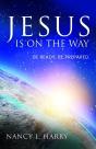 Jesus Is On The Way - Preview