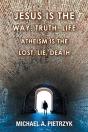 Jesus Is The Way, Truth, Life - Preview