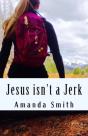 Jesus Isnt A Jerk - Preview