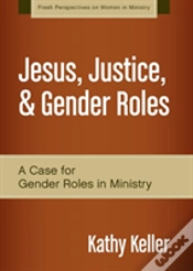 Capa do artigo Jesus, Justice, And Gender Roles