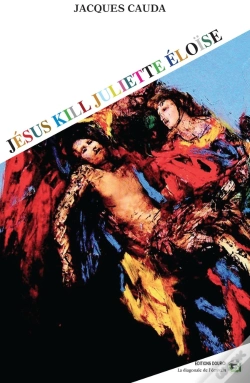Capa do artigo Jésus Kill Juliette Éloïse