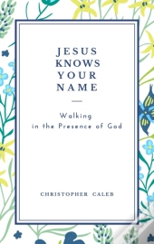 Jesus Knows Your Name