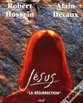 Jesus ; La Resurrection
