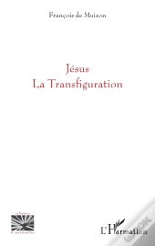 Jésus, La Transfiguration