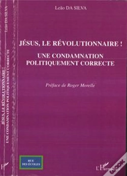 Capa do artigo Jésus, Le Révolutionnaire ; Une Condamnation Politique Correcte
