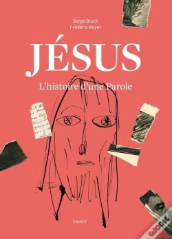 Capa do artigo Jésus, L'Histoire D'Une Parole