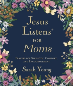 Capa do artigo Jesus Listens For Moms, Padded Hardcover, With Full Scriptures
