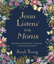 Capa do artigo Jesus Listens For Moms, Padded Hardcover, With Full Scriptures