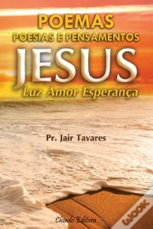 Jesus: Luz, Amor e Esperança