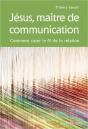 Jésus, Maître De Communication - Preview