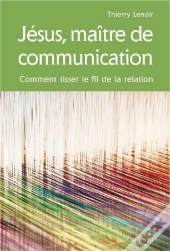 Jésus, Maître De Communication