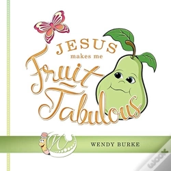 Capa do artigo Jesus Makes Me Fruit-Tabulous