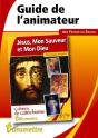 Jesus, Mon Sauveur Et Mon Dieu - Guide De L'Animateur - Preview