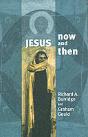 Jesus Now And Then - Preview