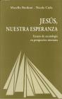 Jesús, Nuestra Esperanza - Preview