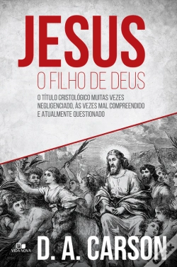 Capa do artigo Jesus, O Filho De Deus