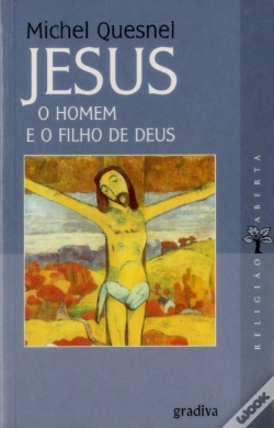 Capa do artigo Jesus, O Homem e o Filho de Deus