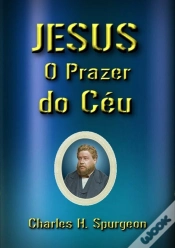 Capa do artigo Jesus, O Prazer Do Céu