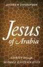 Jesus Of Arabia - Preview