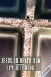 Capa do artigo Jesus On Death Row