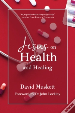 Capa do artigo Jesus On Health And Healing