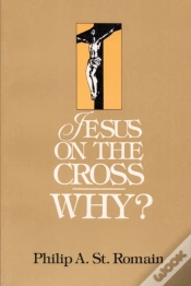Capa do artigo Jesus On The Cross: Why?