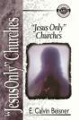 Jesus Only Churches - Preview