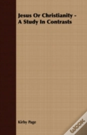Capa do artigo Jesus Or Christianity - A Study In Contr