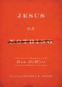 Jesus Or Nothing - Preview