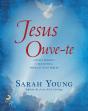 Jesus Ouve-Te - Preview