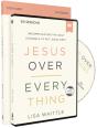 Jesus Over Everything Study Guide With Dvd - Preview