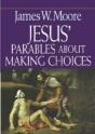 Jesus' Parables About Making Choices - Preview