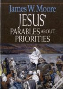 Capa do artigo Jesus' Parables About Priorities