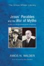 Jesus' Parables And The War Of Myths: Essays On Imagination In The Scriptures - Preview