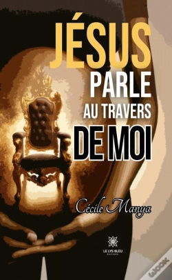 Capa do artigo Jesus Parle Au Travers De Moi