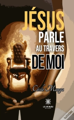 Capa do artigo Jesus Parle Au Travers De Moi