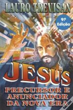 Capa do artigo Jesus - Precursor e Anunciador da Nova Era